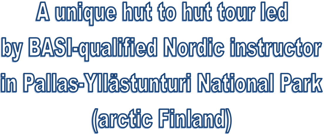 Unique hut to hut tour